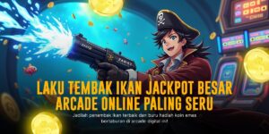 Tembak Ikan: Sensasi Arcade Memancing Hasil Ka-Ching!