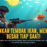 Meningkatkan Keseruan Bermain Tembak Ikan dengan Strategi Ampuh