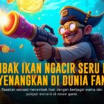 Rahasia Menang di Game Tembak Ikan: Panduan Lengkap