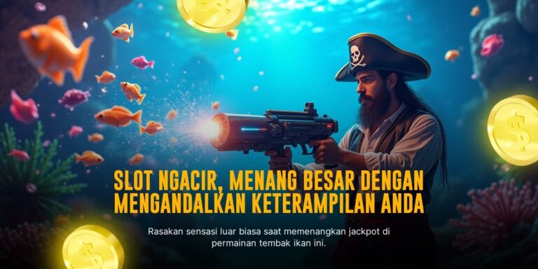 Tembak Ikan: Sensasi Game Arcade Menembus Lautan